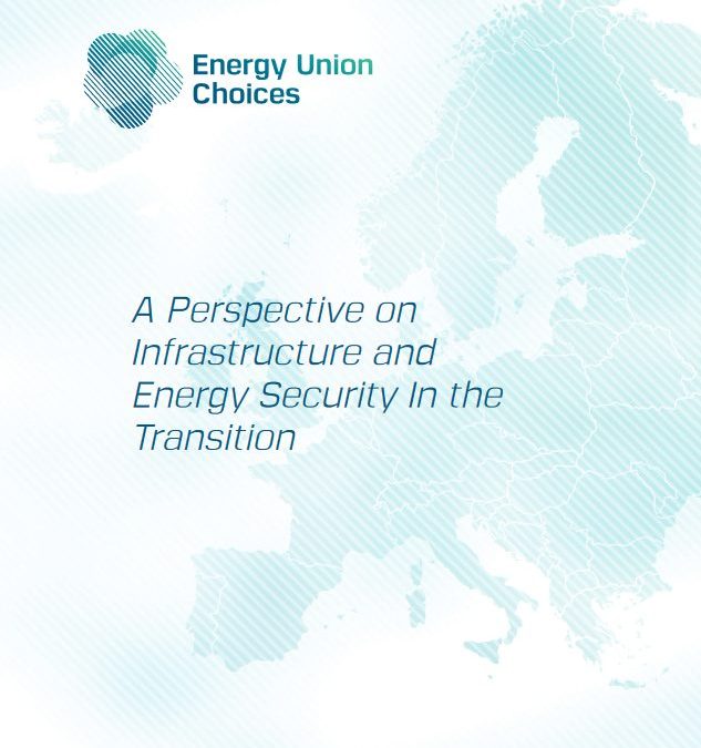 A Perspective on Infrastructure and Energy Security In the Transition