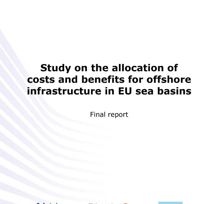 Étude sur la répartition des coûts et des bénéfices des infrastructures offshore dans les bassins maritimes de l’UE